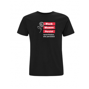 "Black Women Persist" Black T-Shirt